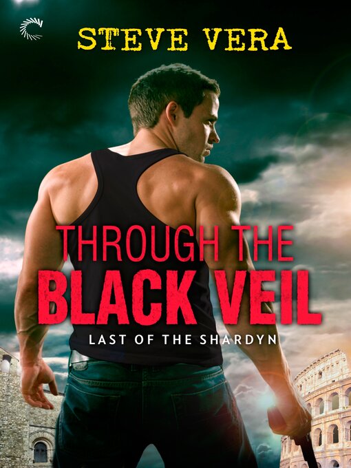 Title details for Through the Black Veil by Steve Vera - Available